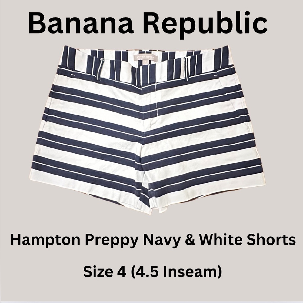Classy & Cute Navy & White Striped Banana Republic Hampton Preppy Shorts Size 4